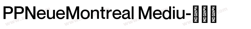 PPNeueMontreal Mediu字体转换